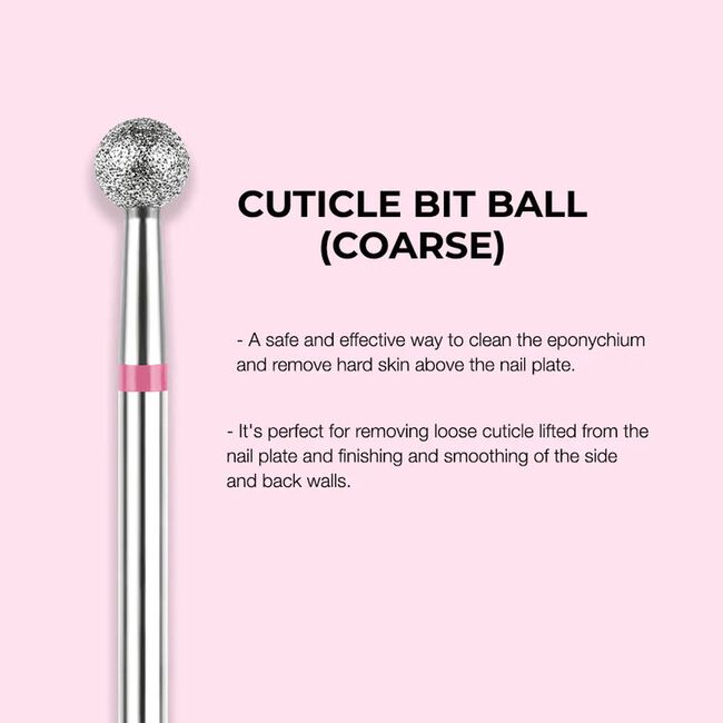 Coarse Ball Cuticle Bit