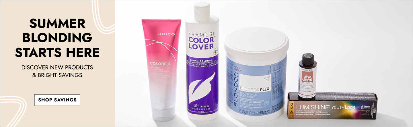 Summer blonding start here! Discover new products and bright savings. Click here to shop now!