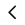 Chevron Left